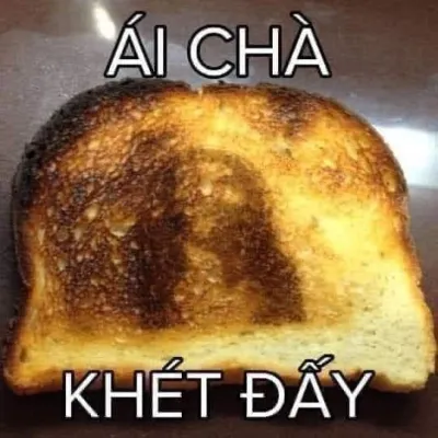 ảnh meme chơi chữ ái chà khét đấy