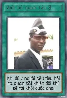 ảnh meme bài Yugioh anh da đen bê quan tài 3