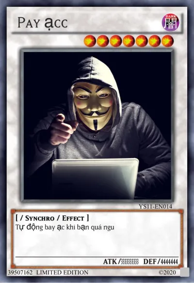 ảnh meme bài Yugioh Pay ạcc "tự động bay ạc khi bạn quá ngu"