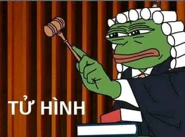 Ếch xanh Pepe phán tử hình cực căng thẳng hài bựa